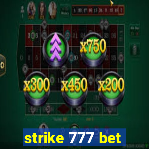 strike 777 bet